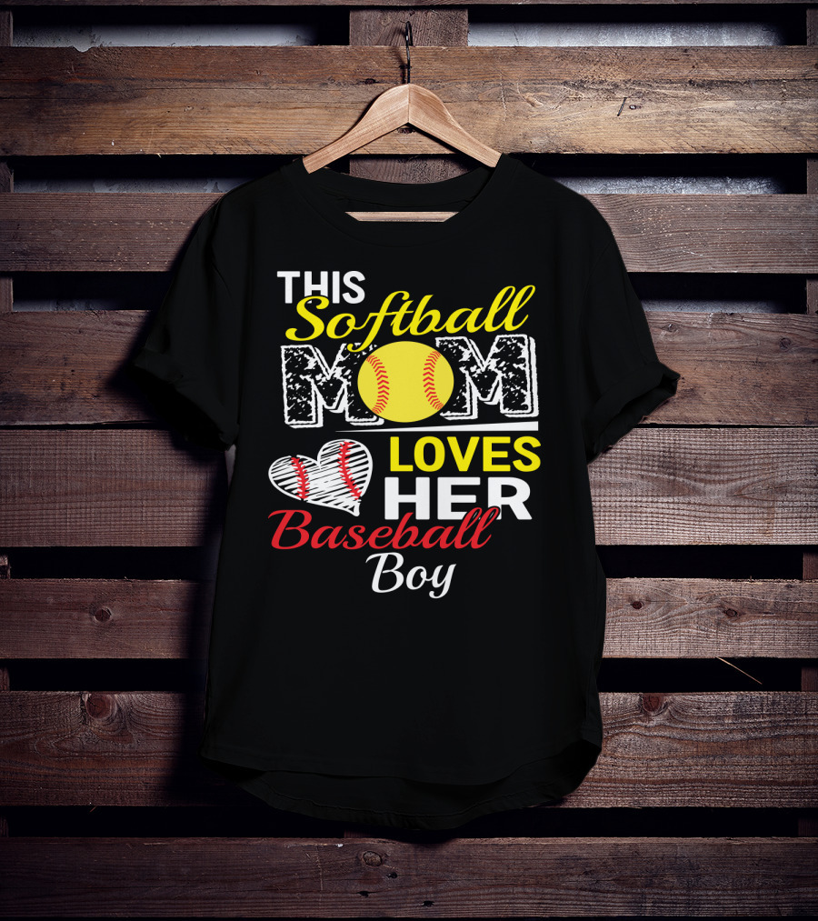 This Softball Mom Loves Her Baseball Boy T-Shirt