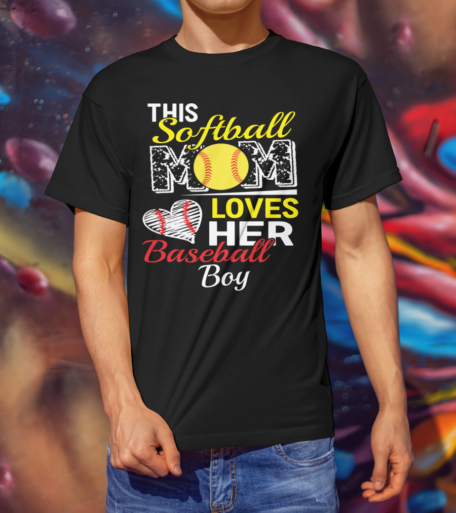 This Softball Mom Loves Her Baseball Boy T-Shirt