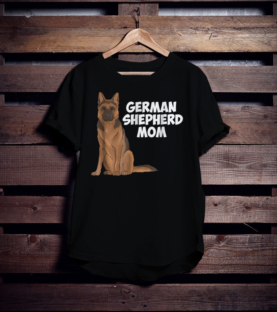 German Shepherd Mom Dog Lovers Birthday22 T-Shirt