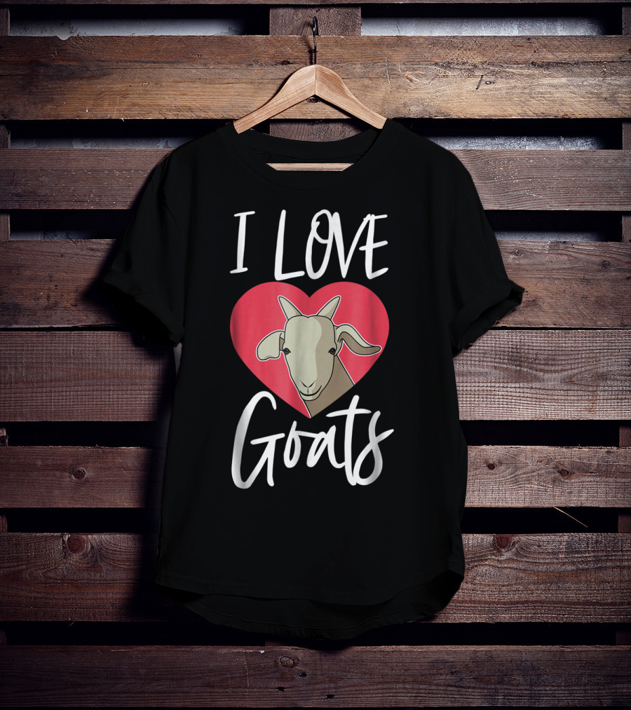 I Love Goats Heart Goat Mom Funny Farm Goat Lover Girls T-Shirt