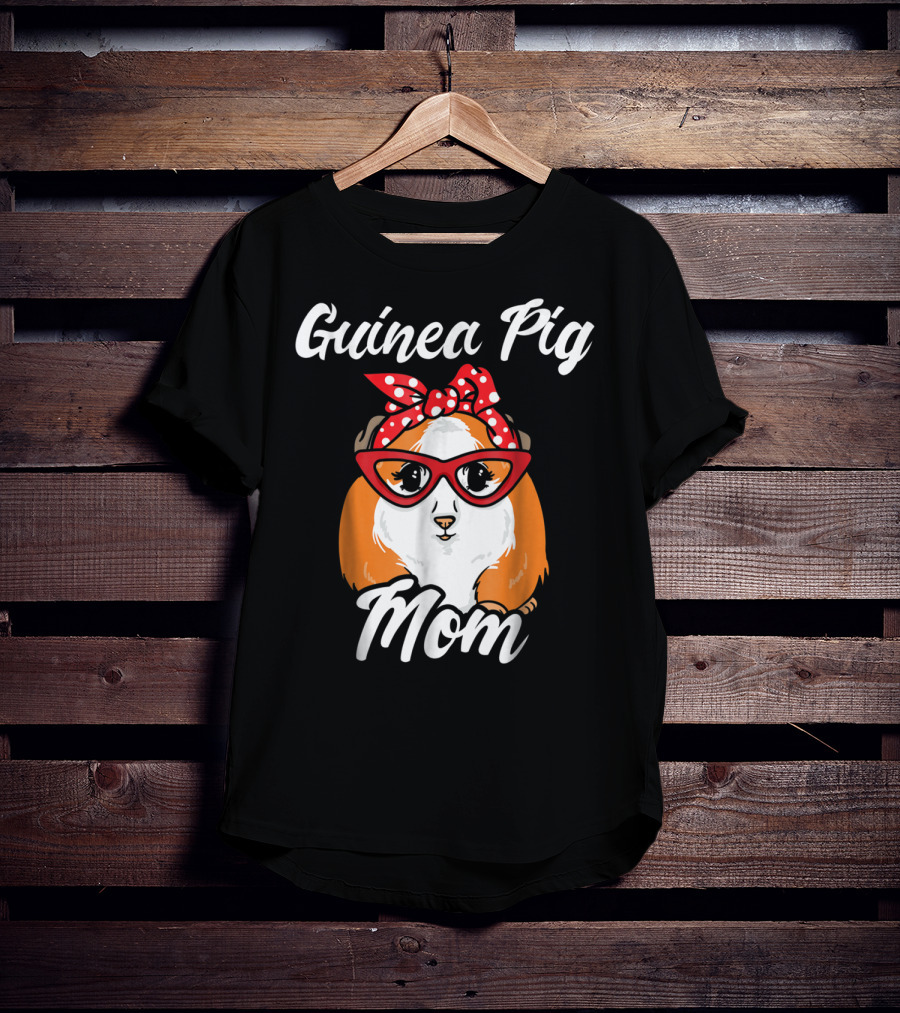 Guinea Pig Mom Mother Present Peruvian Pet Lover Gift T-Shirt