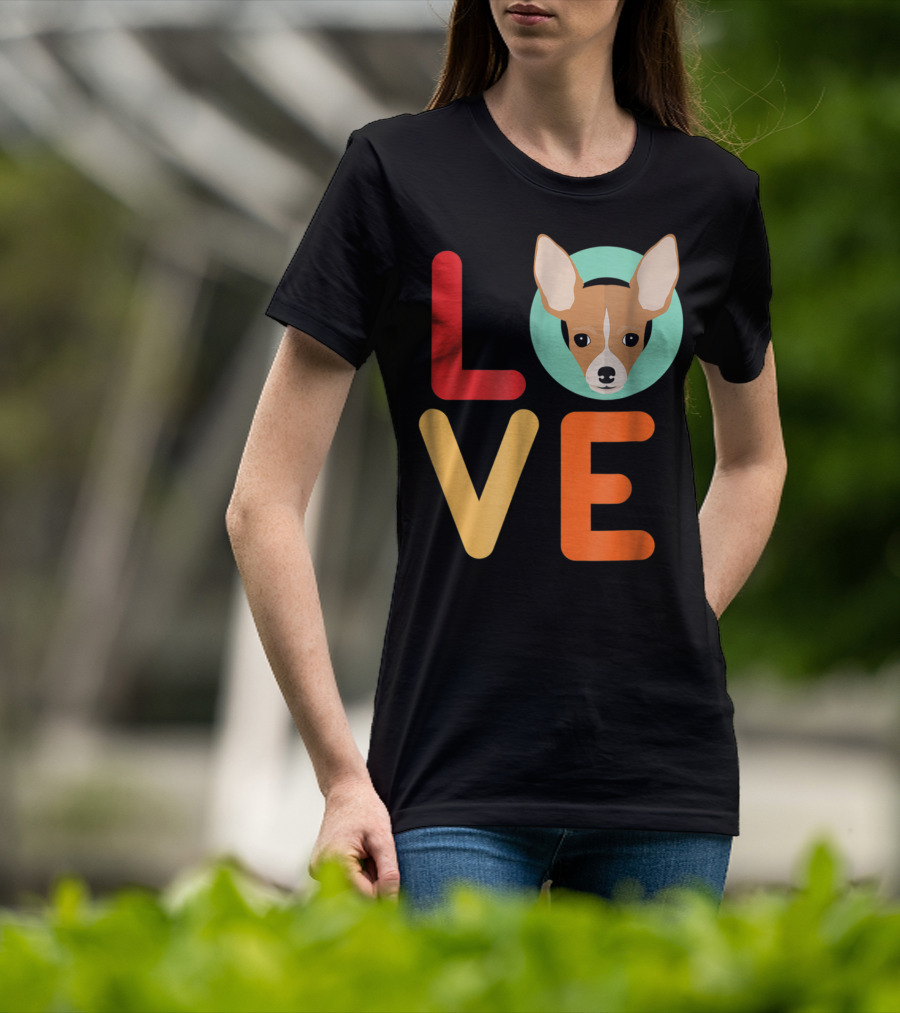 Love Chihuahua Dog Animal Lover Puppies Mom Dad T-Shirt