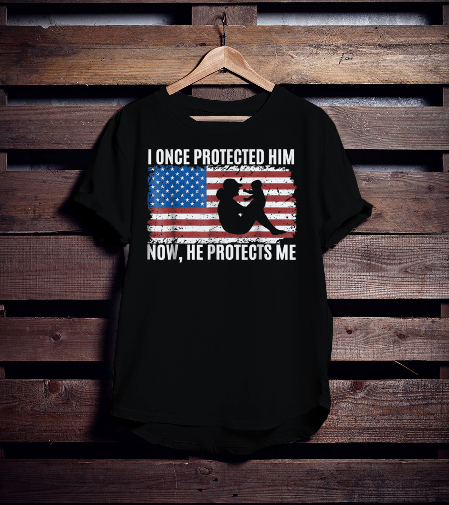 I Once Protected Him Now He Protects Me Proud Military MOM Patriotic American Flag T-Shirt