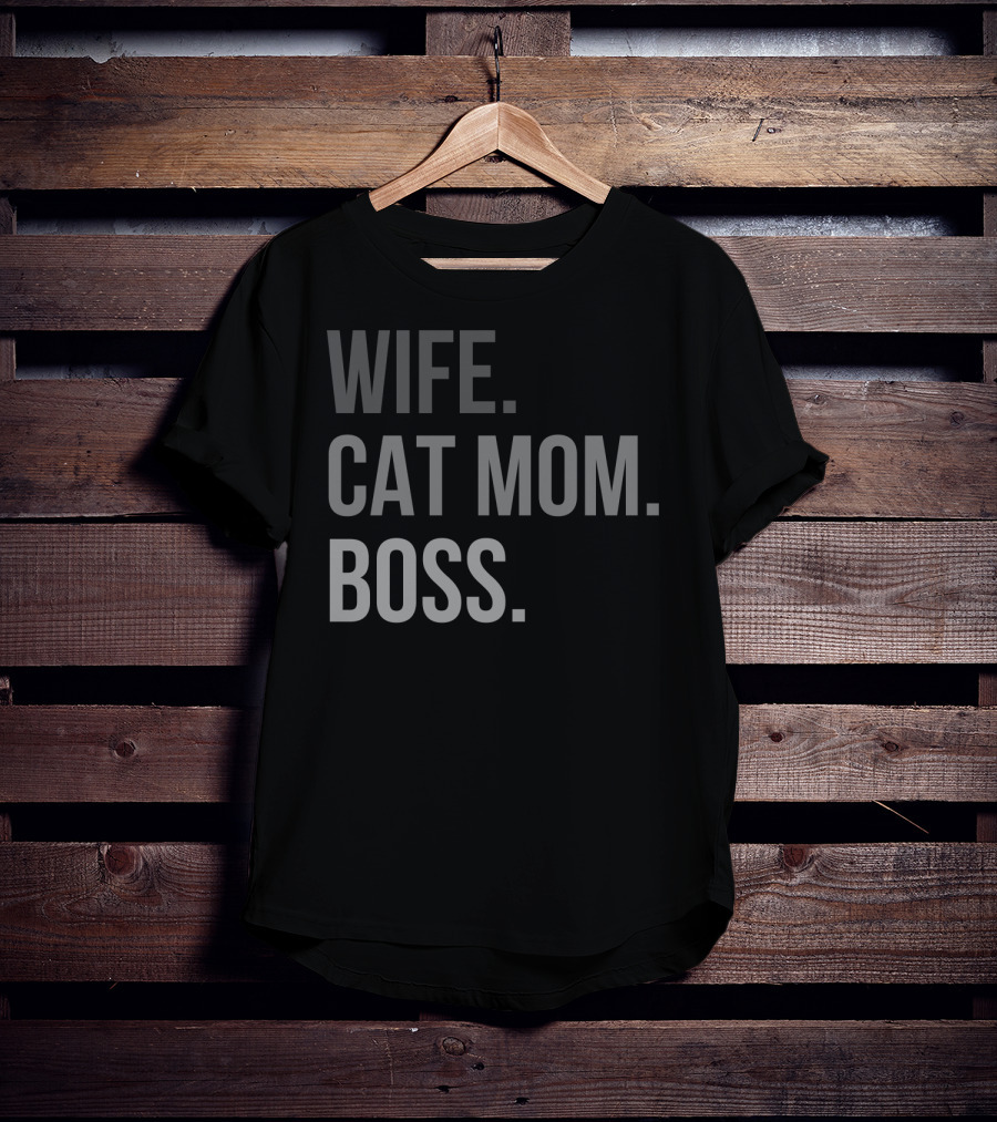 Wife Cat Mom Boss 47 T-Shirt