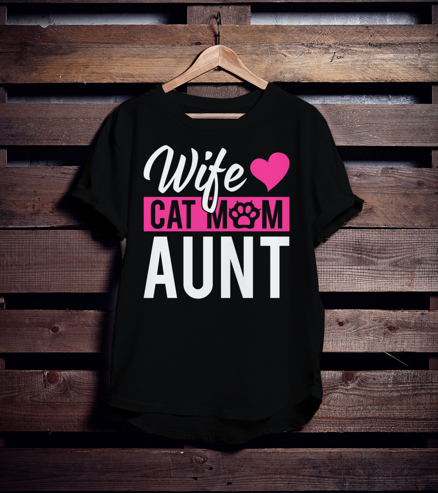Wife Cat Mom Aunt Heart Paw T-Shirt