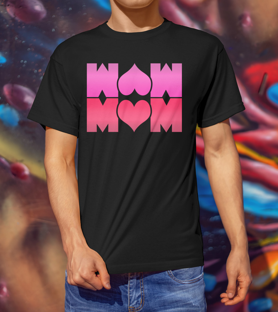 WOW MOM Awesome Super Mommy Pink Heart T-Shirt