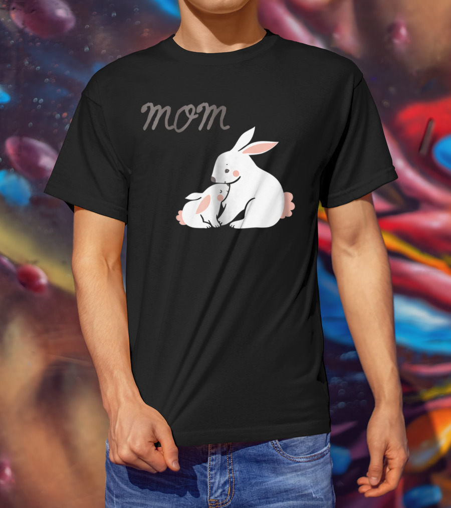 Mom Bunny And Child Hugging T-Shirt