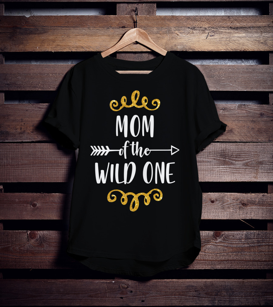 Mom Of The Wild One Gold Birthday Matching T-Shirt