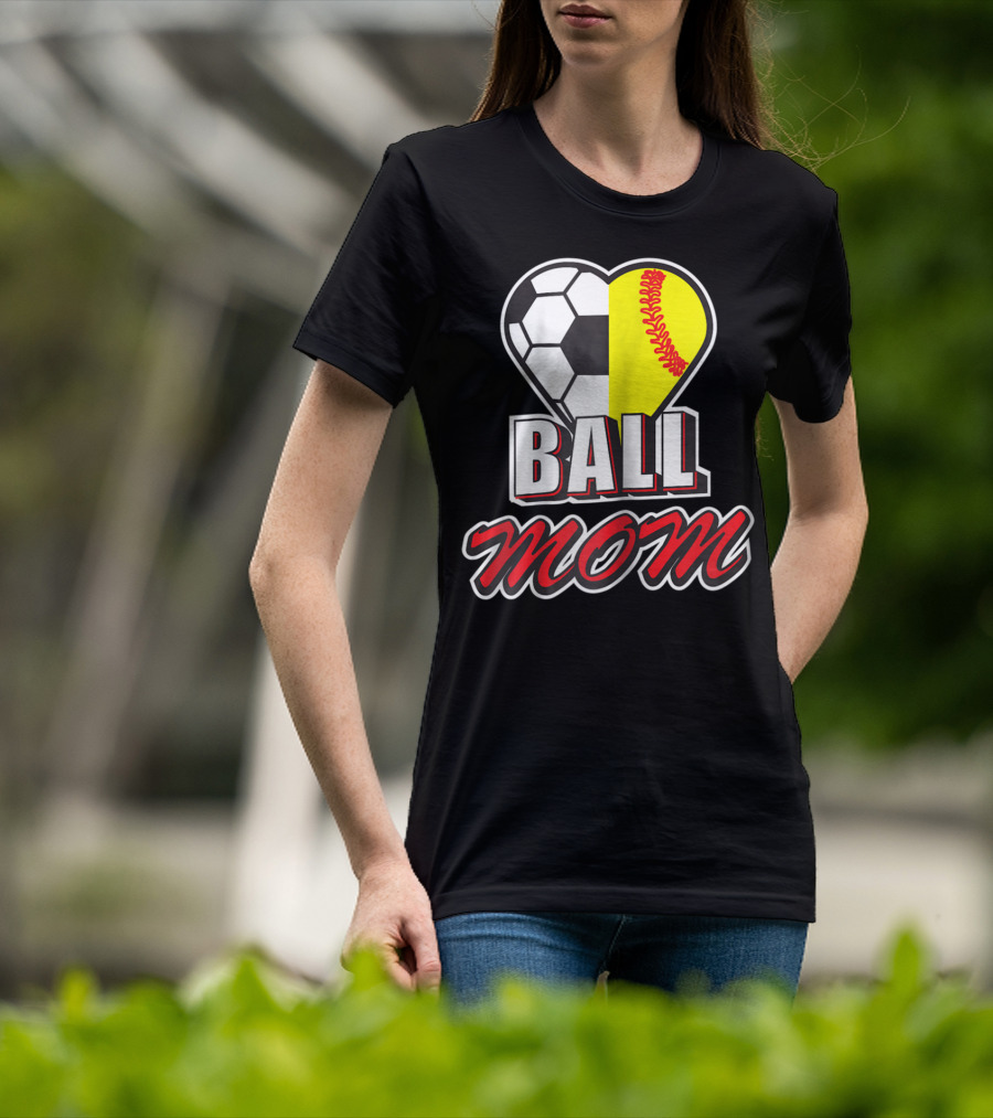 Ball Mom Love Soccer Softball Heart Tops T-Shirt