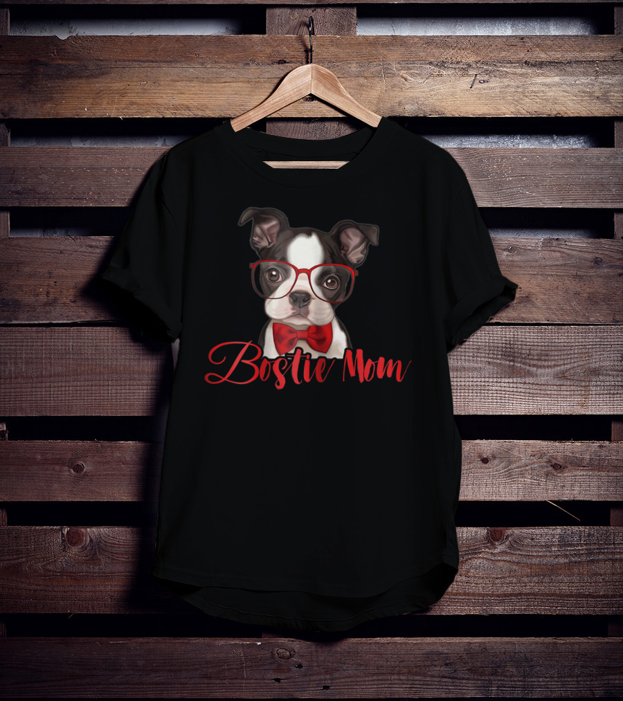 Bostie Mom Funny Boston Dog With Glasses And Bow Tie T-Shirt