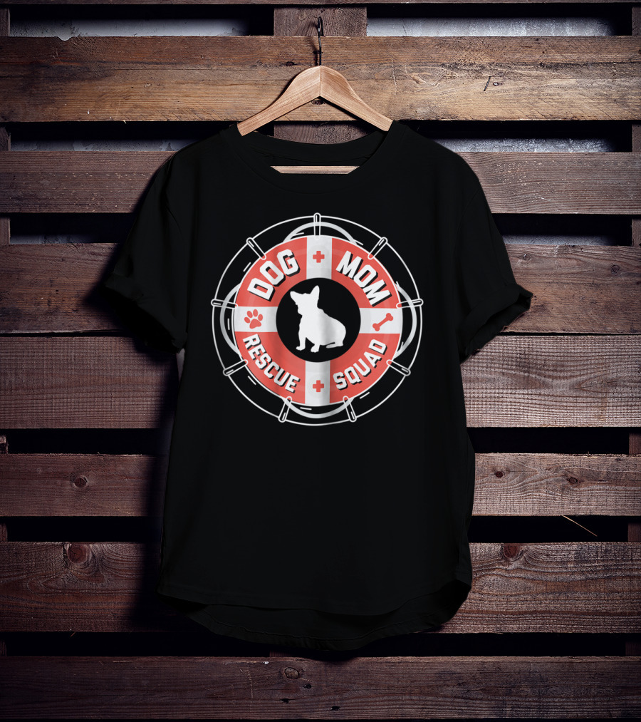 Dog Mom Rescue Squad Funny Cute Animal Lovers T-Shirt