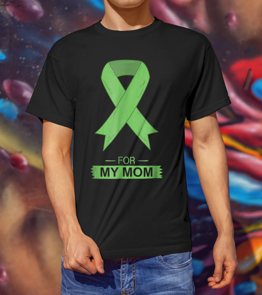 Bile Duct Cancer Aware Green Ribbon For My Mom T-Shirt