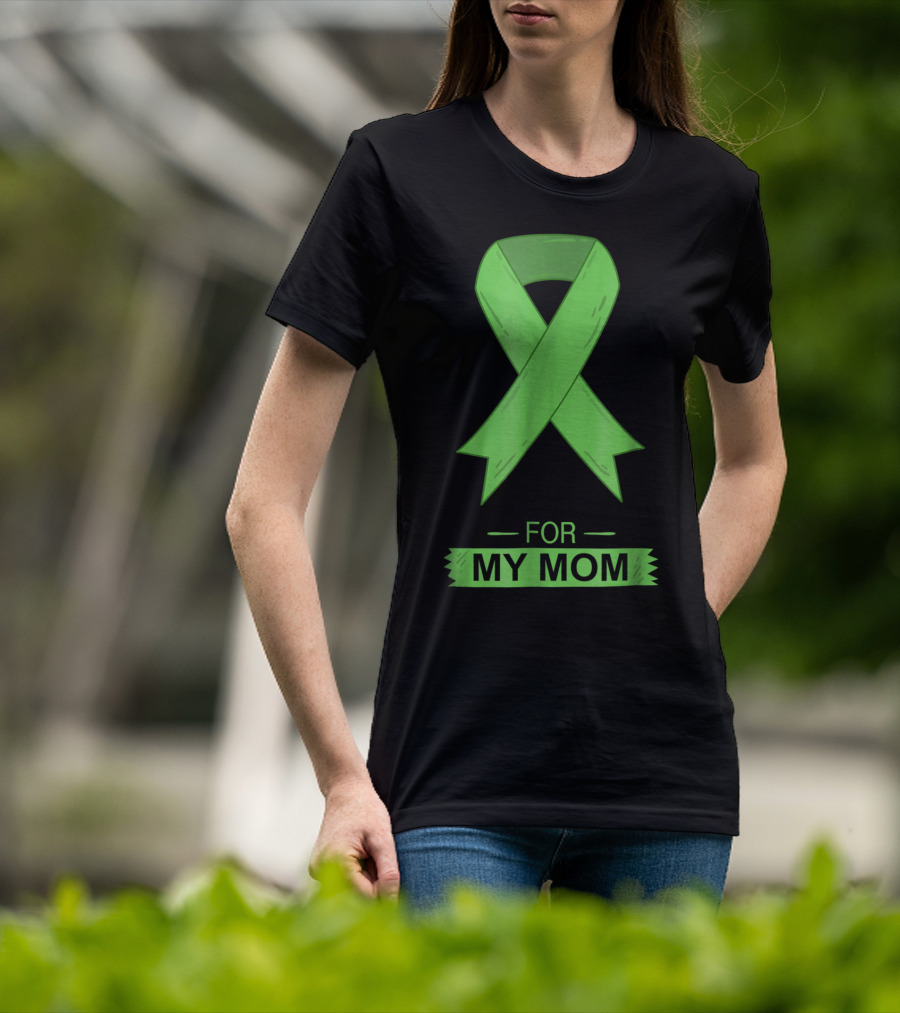Bile Duct Cancer Aware Green Ribbon For My Mom T-Shirt
