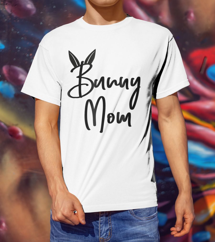 Bunny Mom Cute Bunny T-Shirt