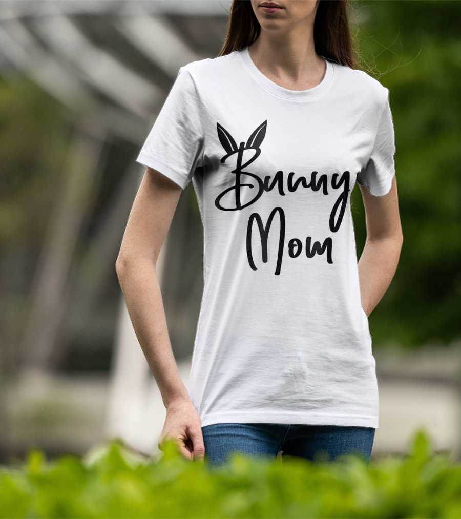 Bunny Mom Cute Bunny T-Shirt