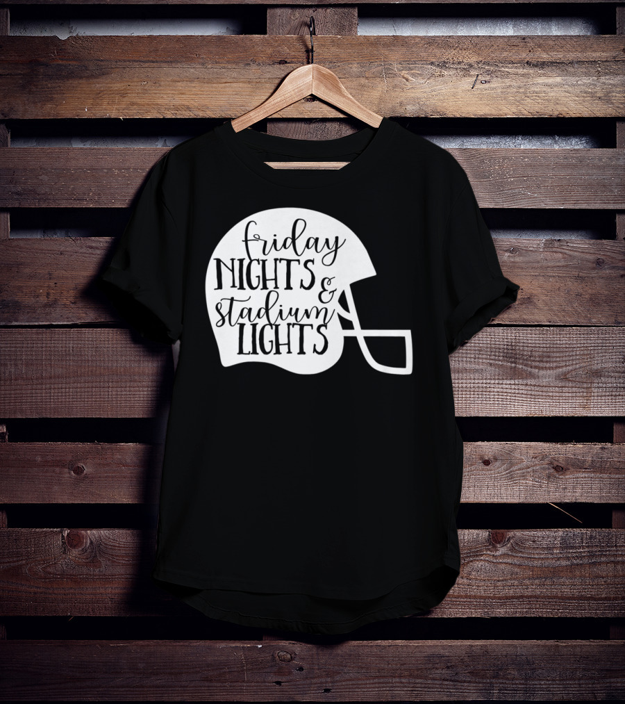 Friday Nights Stadium Lights Football Helmet Mom Mama Fan 3 T-Shirt
