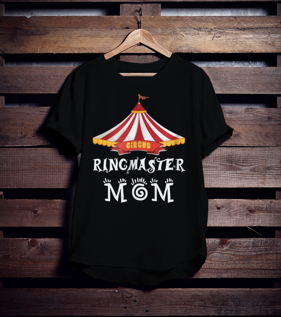 Circus Tent Ringmaster Mom Carnival Birthday Party T-Shirt