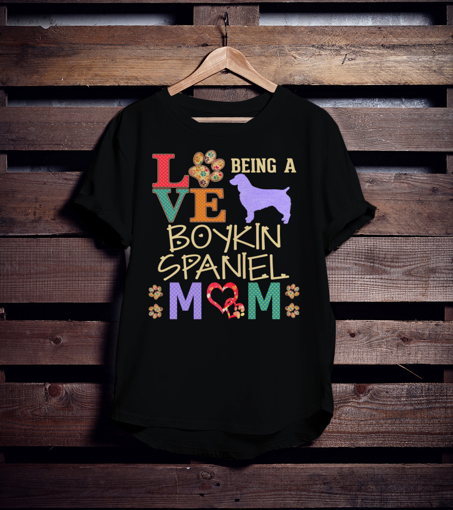 Love Being A Boykin Spaniel Mom T-Shirt