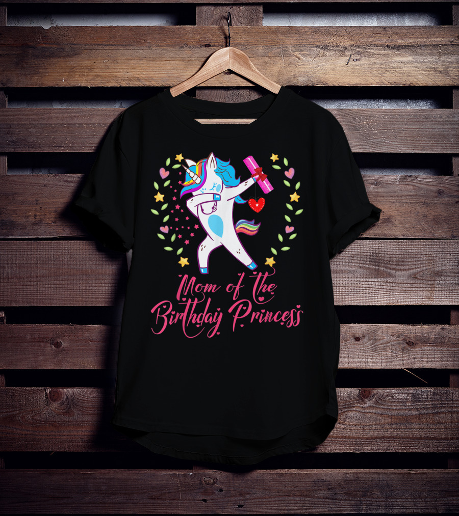 Mom Of The Birthday Princess Unicorn Stars Hearts Rainbow T-Shirt