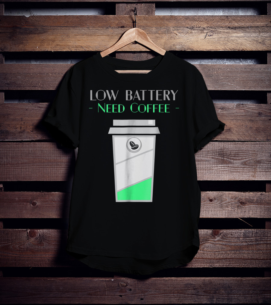 Low Battery Need Coffee Women Mom5 Coffee Cup T-Shirt