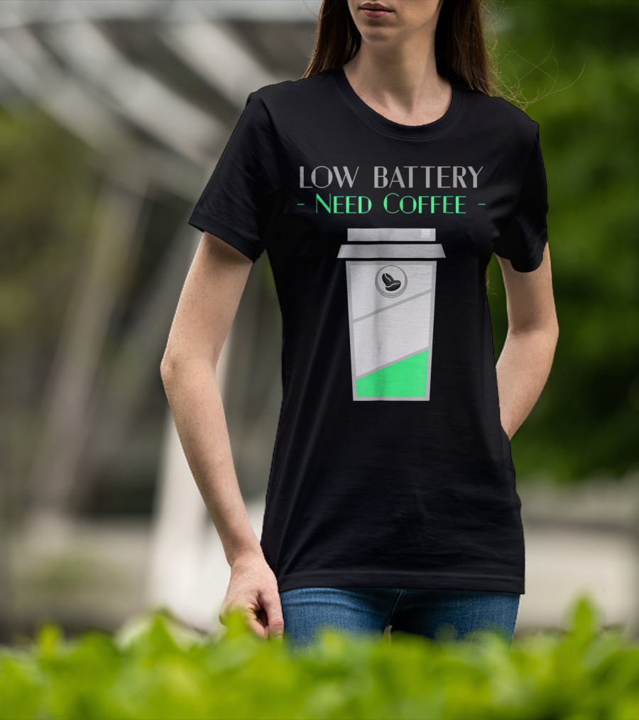 Low Battery Need Coffee Women Mom5 Coffee Cup T-Shirt