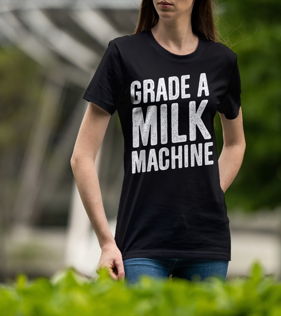 Grade A Milk Machine Vintage Style Funny Baby Feeding T-Shirt