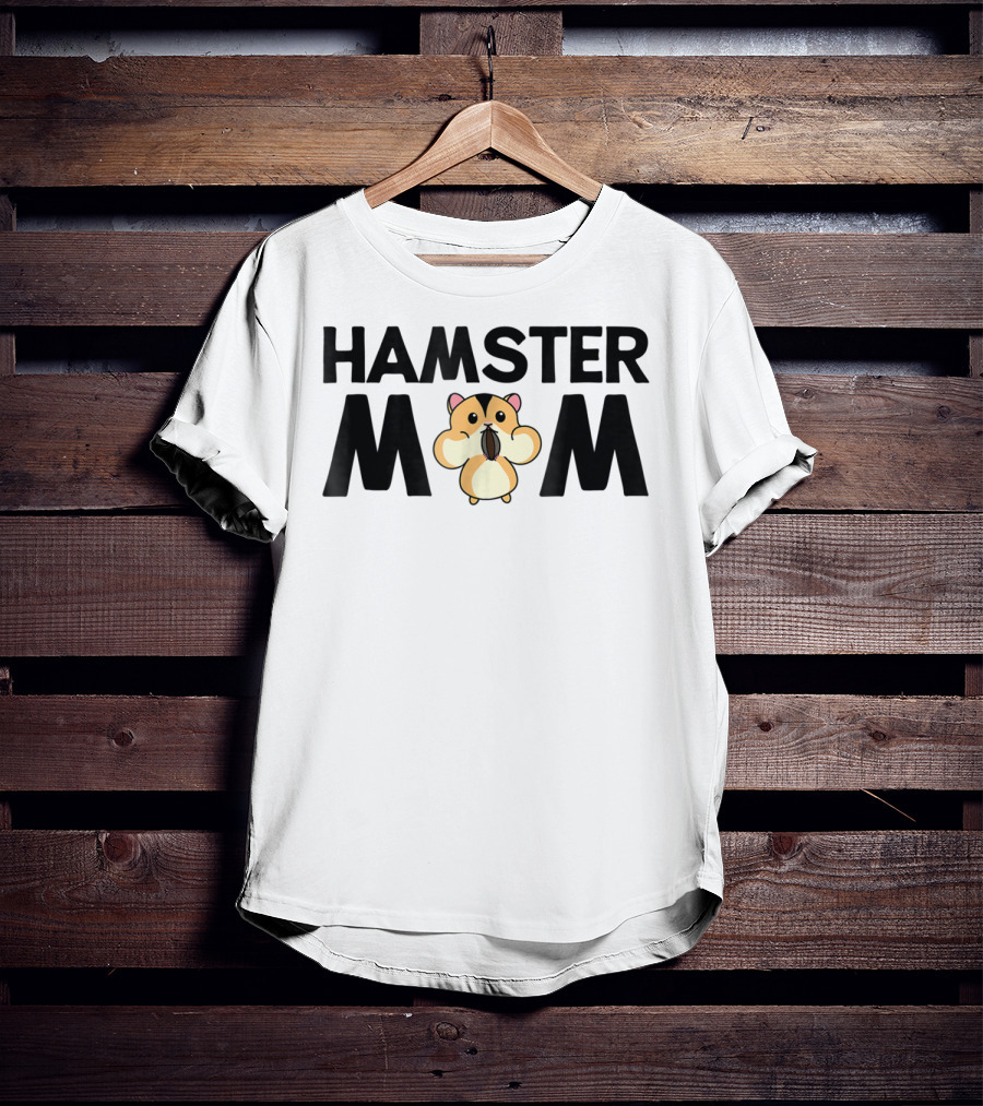Hamster Mom Cute Hammy For Dwarf Hamster Owners 5 T-Shirt