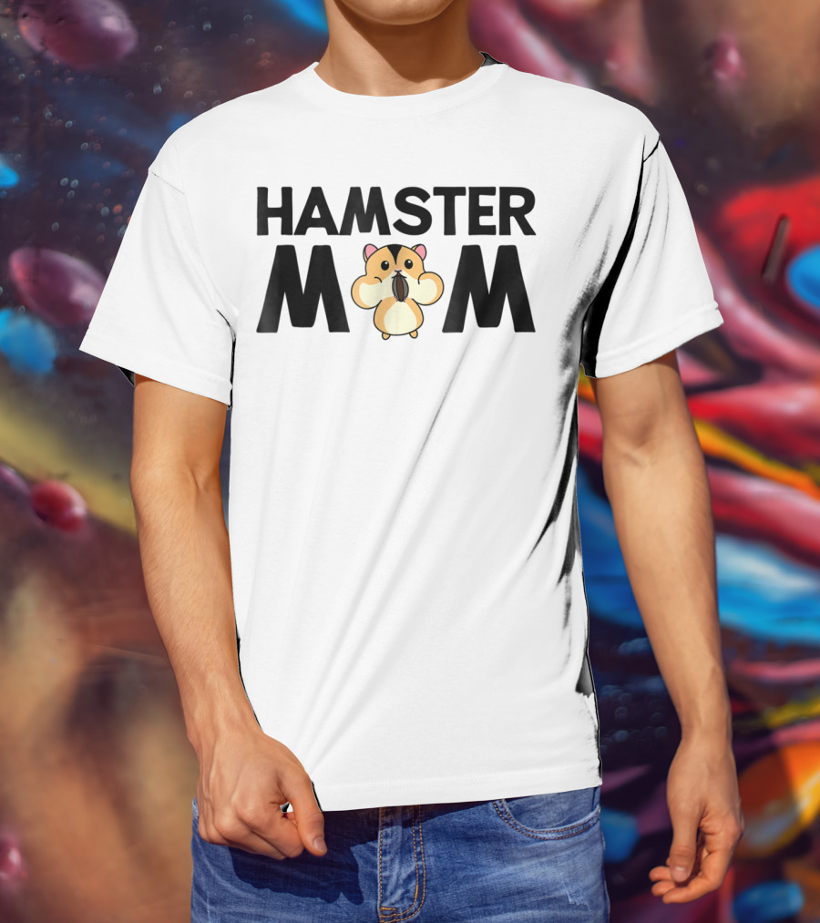 Hamster Mom Cute Hammy For Dwarf Hamster Owners 5 T-Shirt