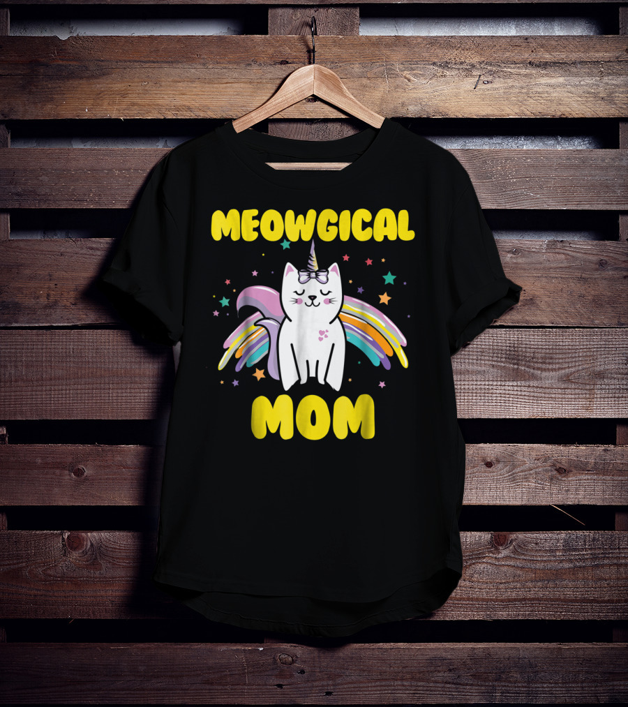 Meowgical Mom Magical Kitty Cat Unicorn Stars And Rainbow Wings T-Shirt