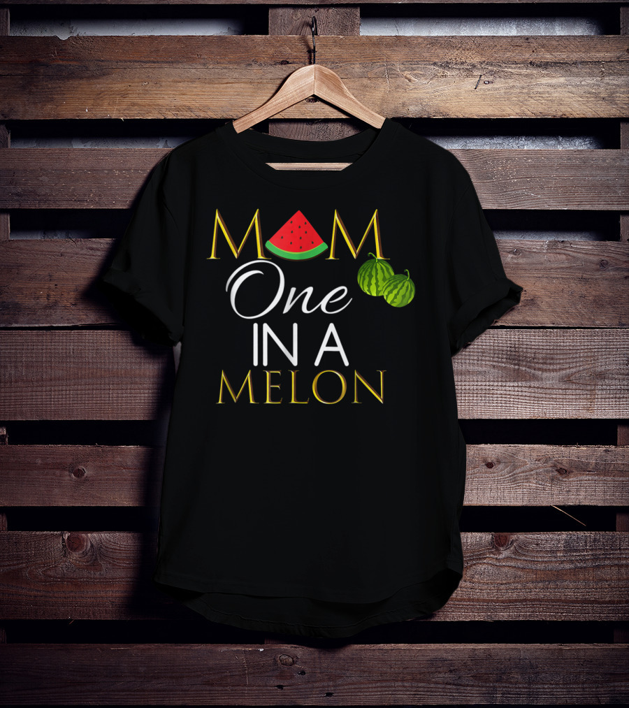 Mom One In A Melon Cute Watermelon Birthday T-Shirt
