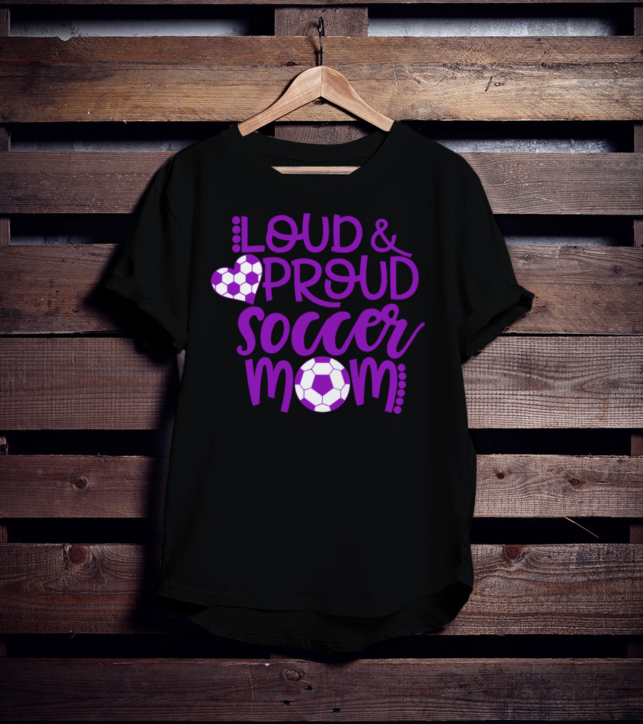 Loud And Proud Soccer Mom Purple And White T-Shirt