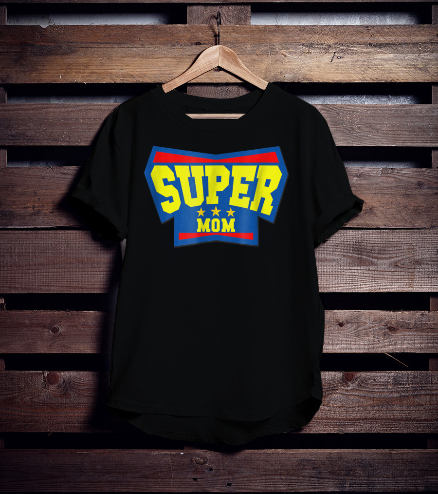 Super Mom Superhero Mother Star T-Shirt
