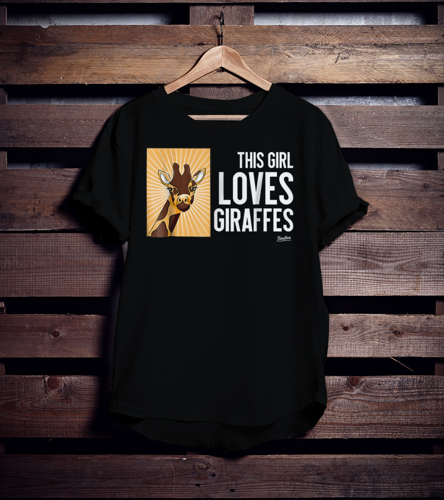 This Girl Loves Giraffes Funny Giraffe Lover TeeHut T-Shirt