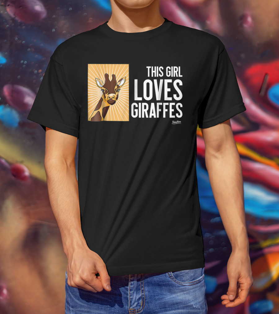 This Girl Loves Giraffes Funny Giraffe Lover TeeHut T-Shirt