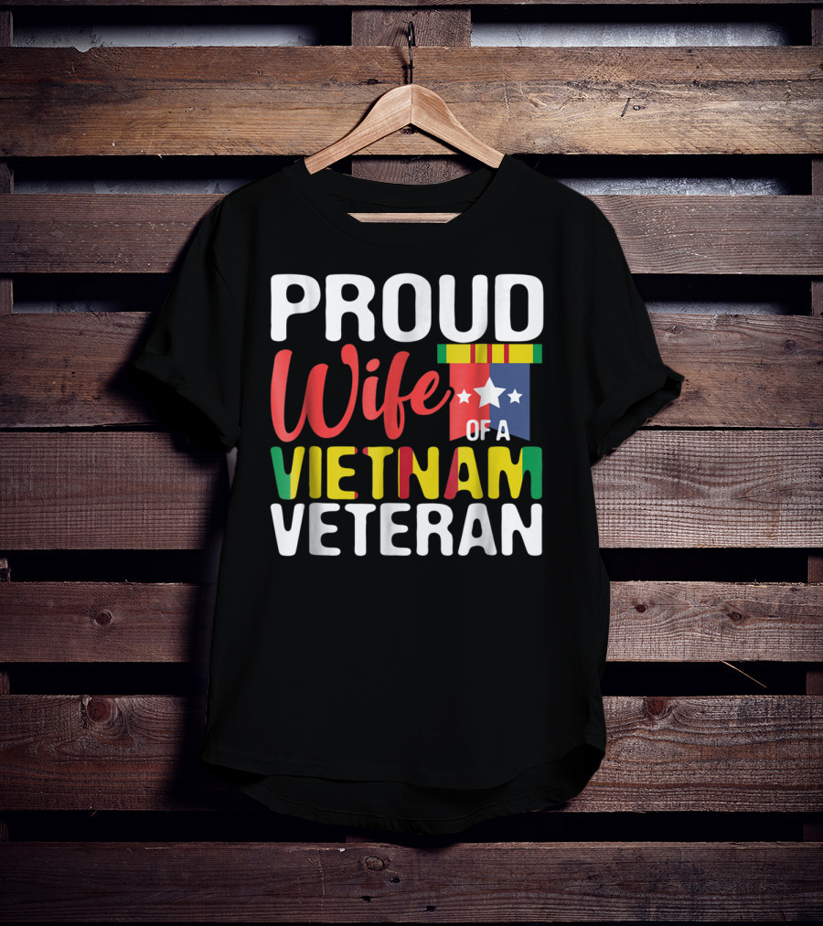 Proud Wife Of A Vietnam Veteran T-Shirt
