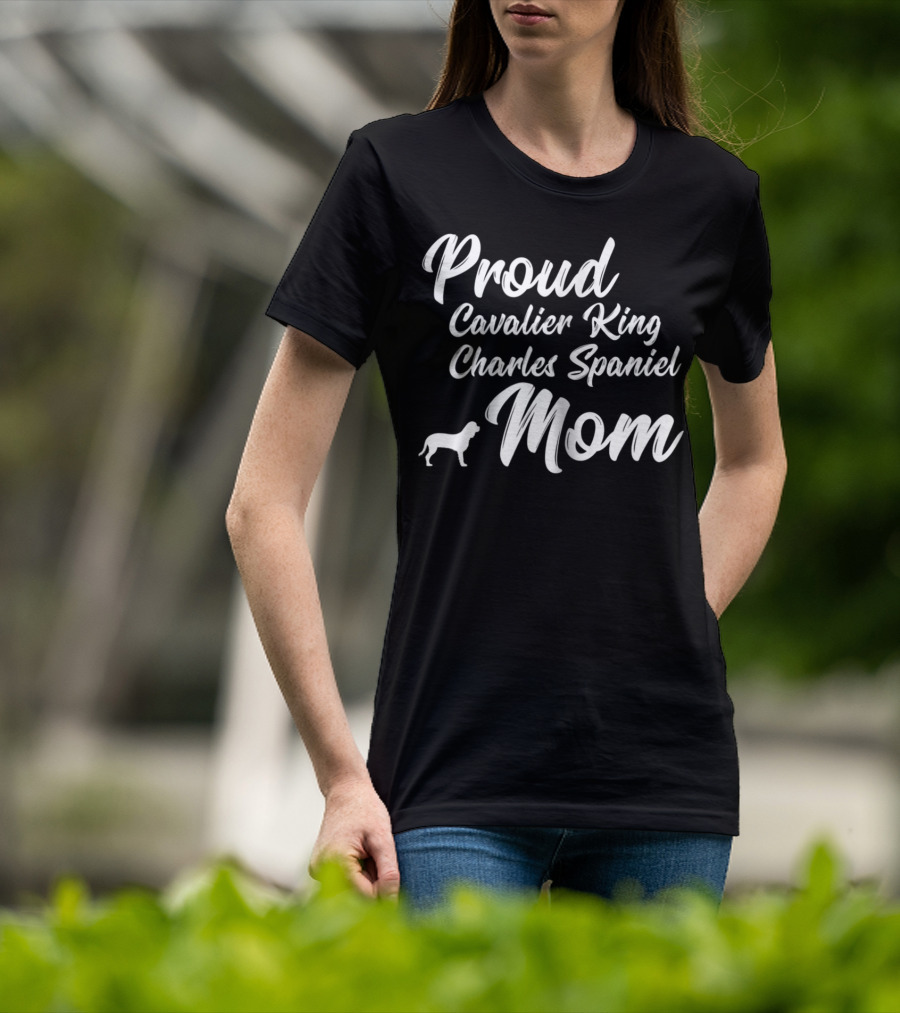 Proud Cavalier King Charles Spaniel Mom T-Shirt