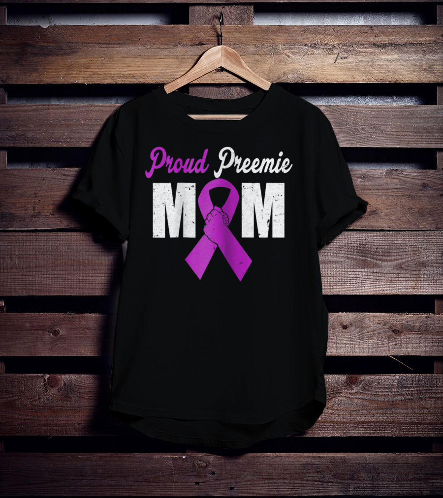 Proud Preemie Mom Premature Birth Awareness Purple T-Shirt