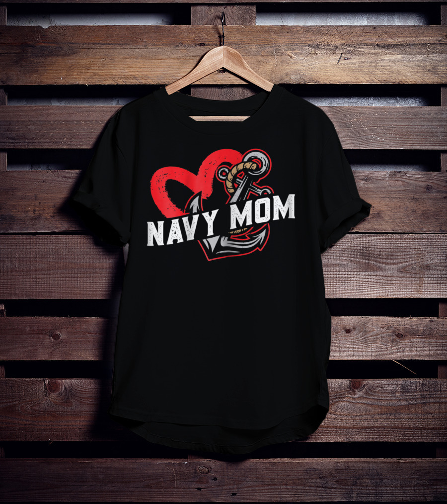 Navy Mom Heart Anchor Proud USA Navy Mother T-Shirt