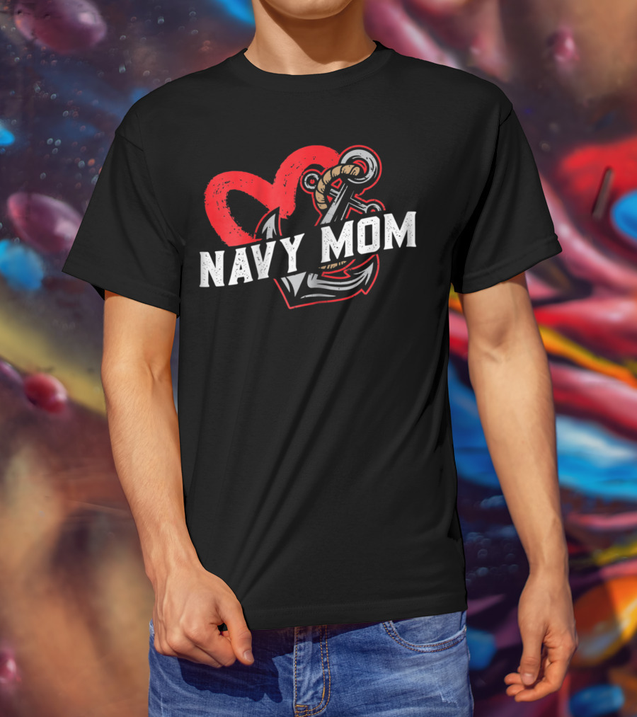 Navy Mom Heart Anchor Proud USA Navy Mother T-Shirt