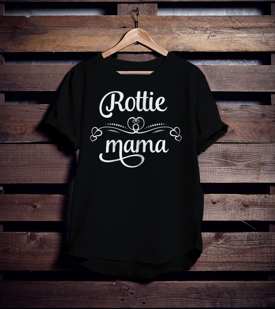 Rottie Mama Funny Rottweiler Dog Mom T-Shirt
