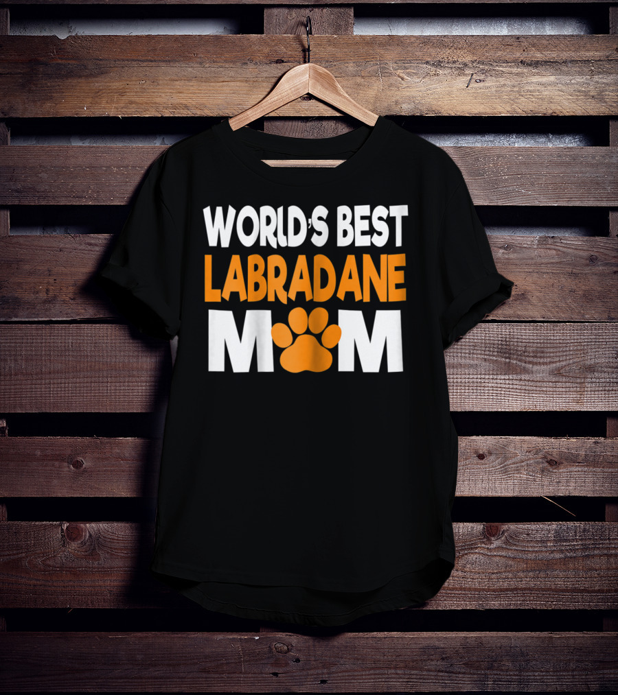 Worlds Best Labradane Mom Paw Prints T-Shirt