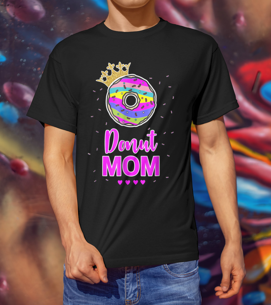 Donut Mom Birthday Girl Matching Family Cake24 Multicolored Crown Hearts T-Shirt