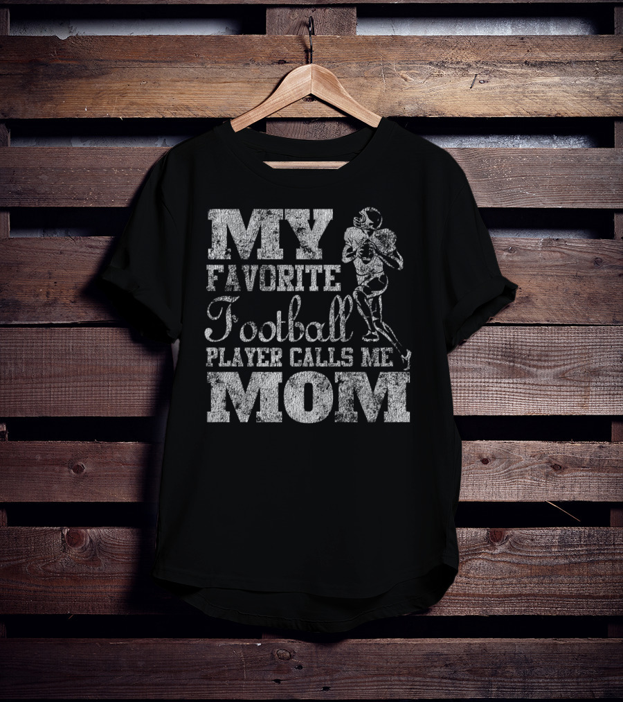 My Favorite Football Player Calls Me Mom Vintage20 T-Shirt