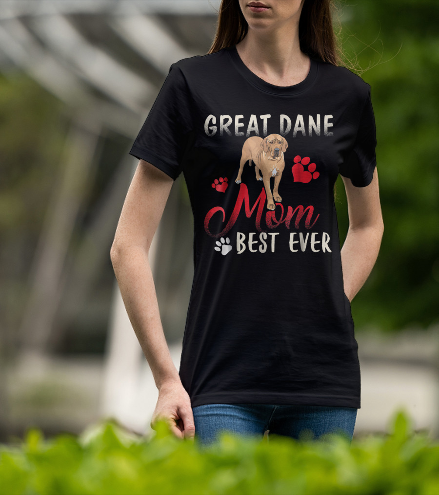 Great Dane Mom Best Ever With Paw Prints And Heart T-Shirt
