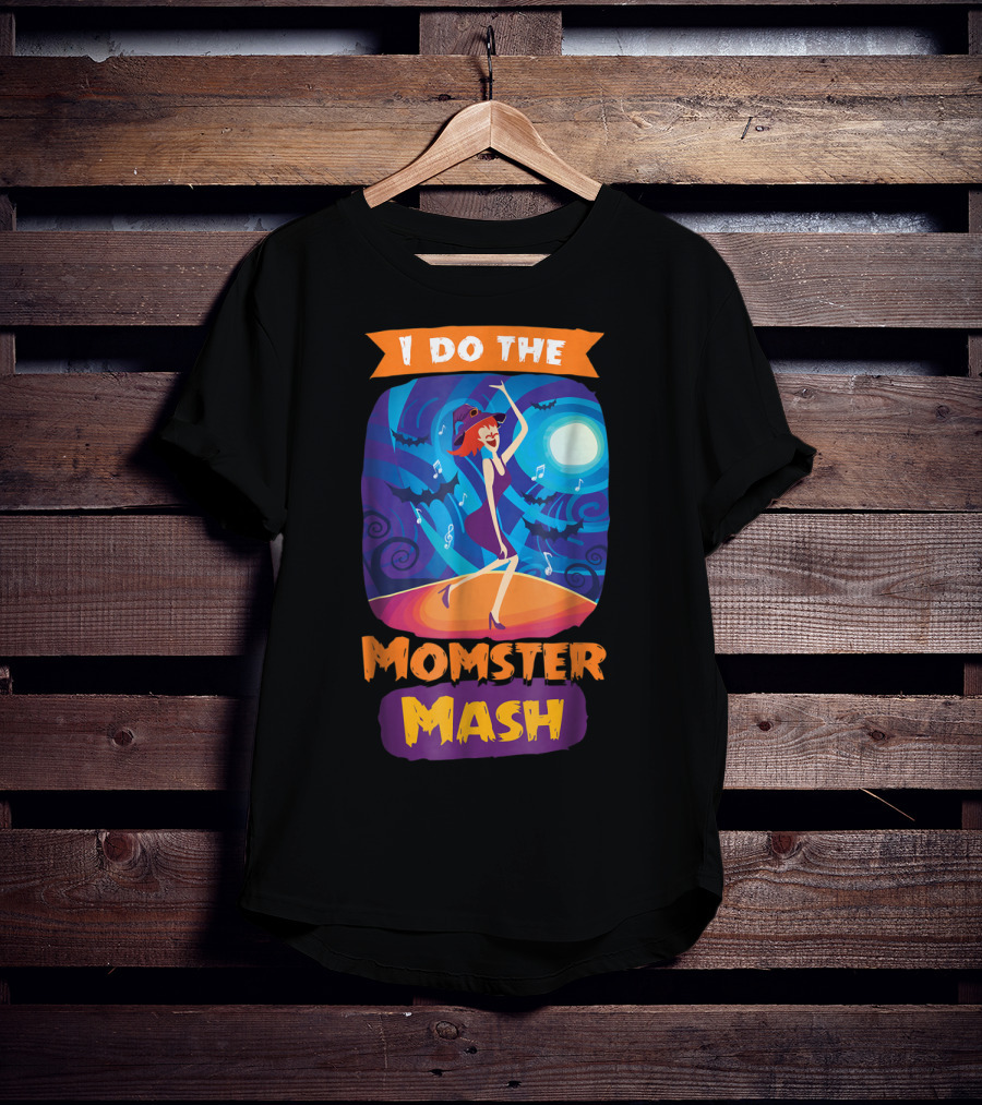 I Do The Momster Mash Funny Awkward Mom Halloween Dance T-Shirt