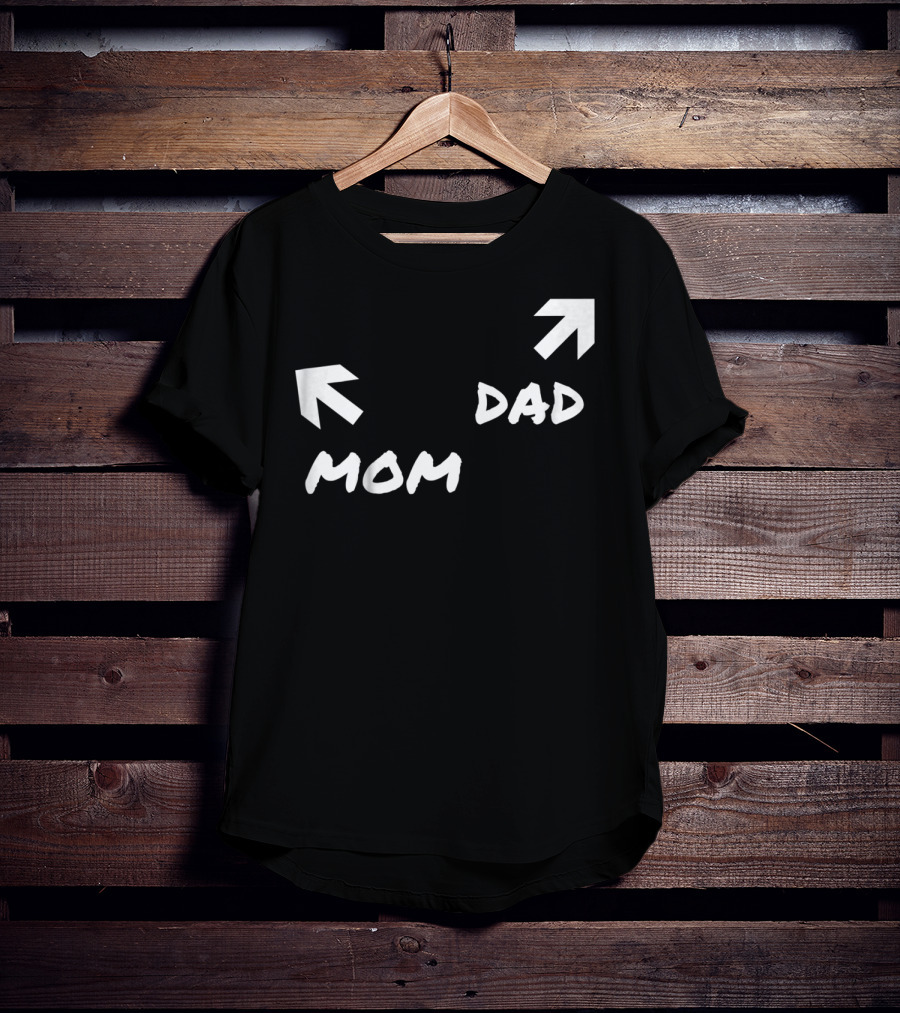 Kids Funny Mom And Dad Arrow Birthday Present51 T-Shirt