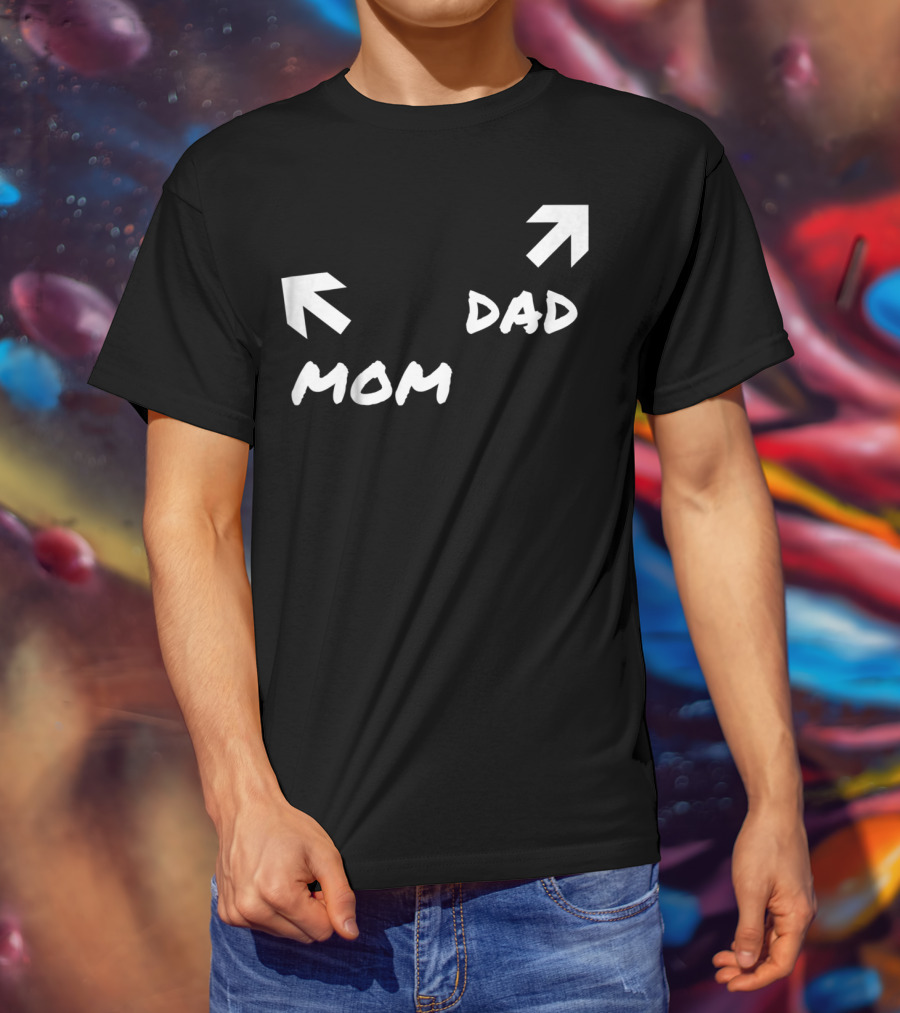 Kids Funny Mom And Dad Arrow Birthday Present51 T-Shirt