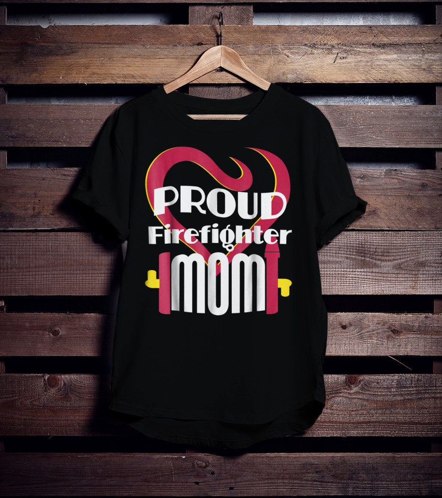 Proud Firefighter Mom Heart T-Shirt