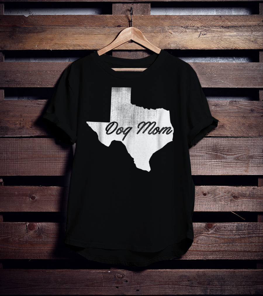 Texas State Dog Mom TX Lover Distressed Map T-Shirt