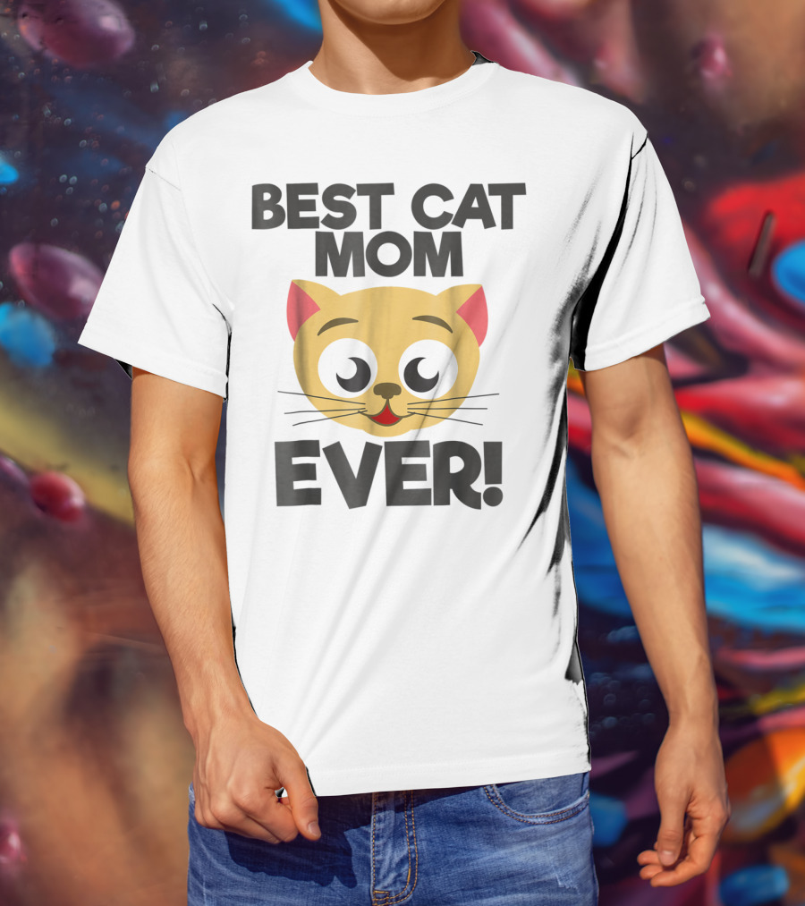 Best Cat Mom Ever Cute Cartoon Cat Face T-Shirt